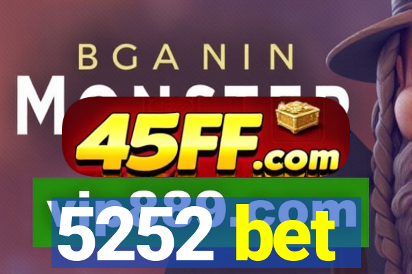 5252 bet